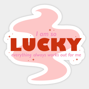 Lucky Girl Syndrome Sticker
